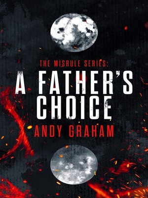 cover image of A Father's Choice